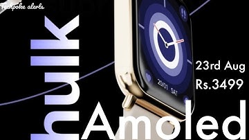 Fireboltt hulk • finally price revealed and launch date 😍 #fireboltt #techpoke