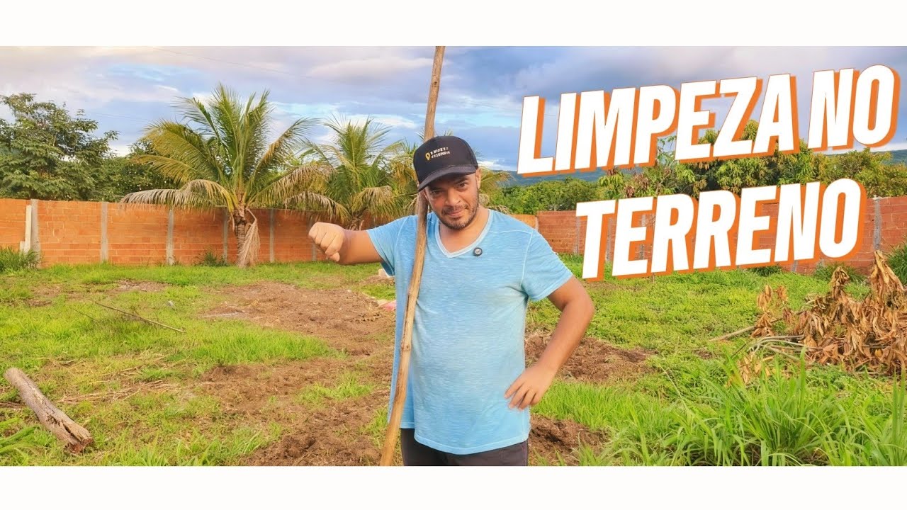LIMPANDO O TERRENO parte 1