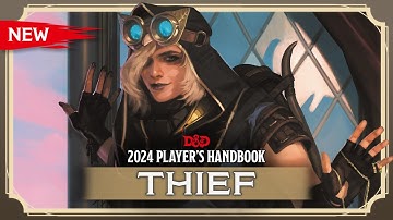 New Rogue: Thief | 2024 Player