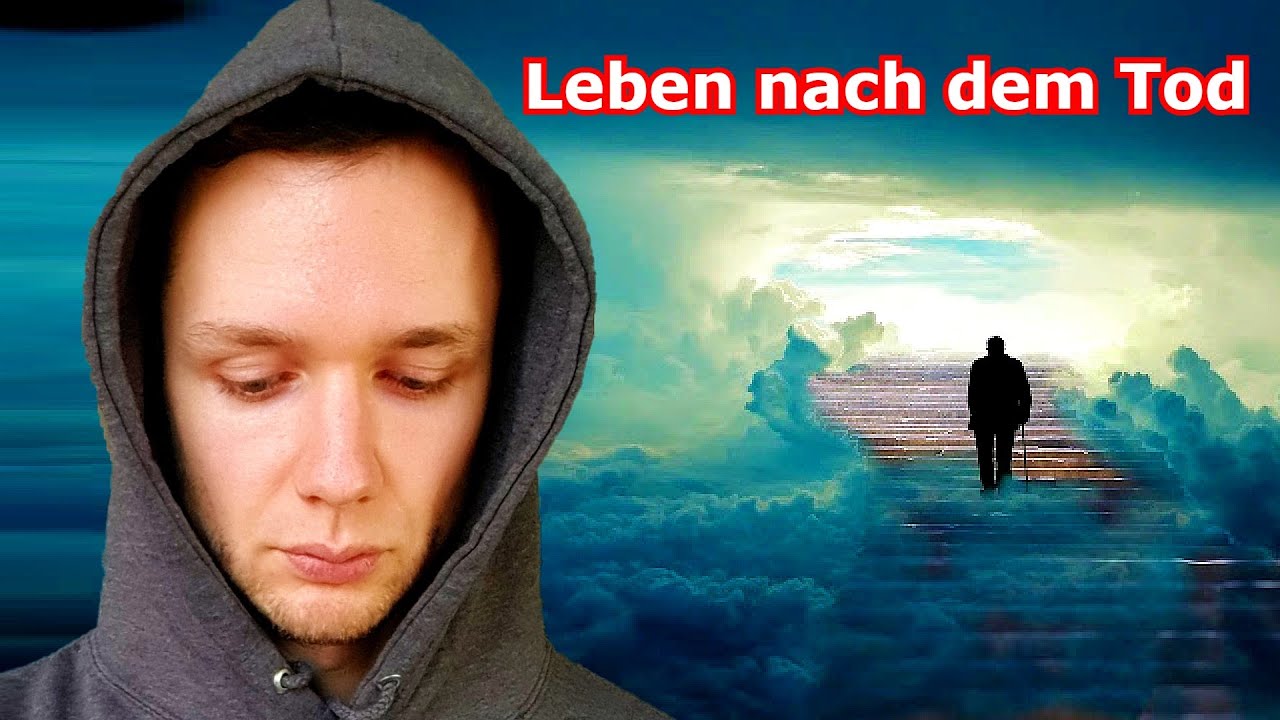 Gibt Es Ein Leben Nach Dem Tod Wissenschaft