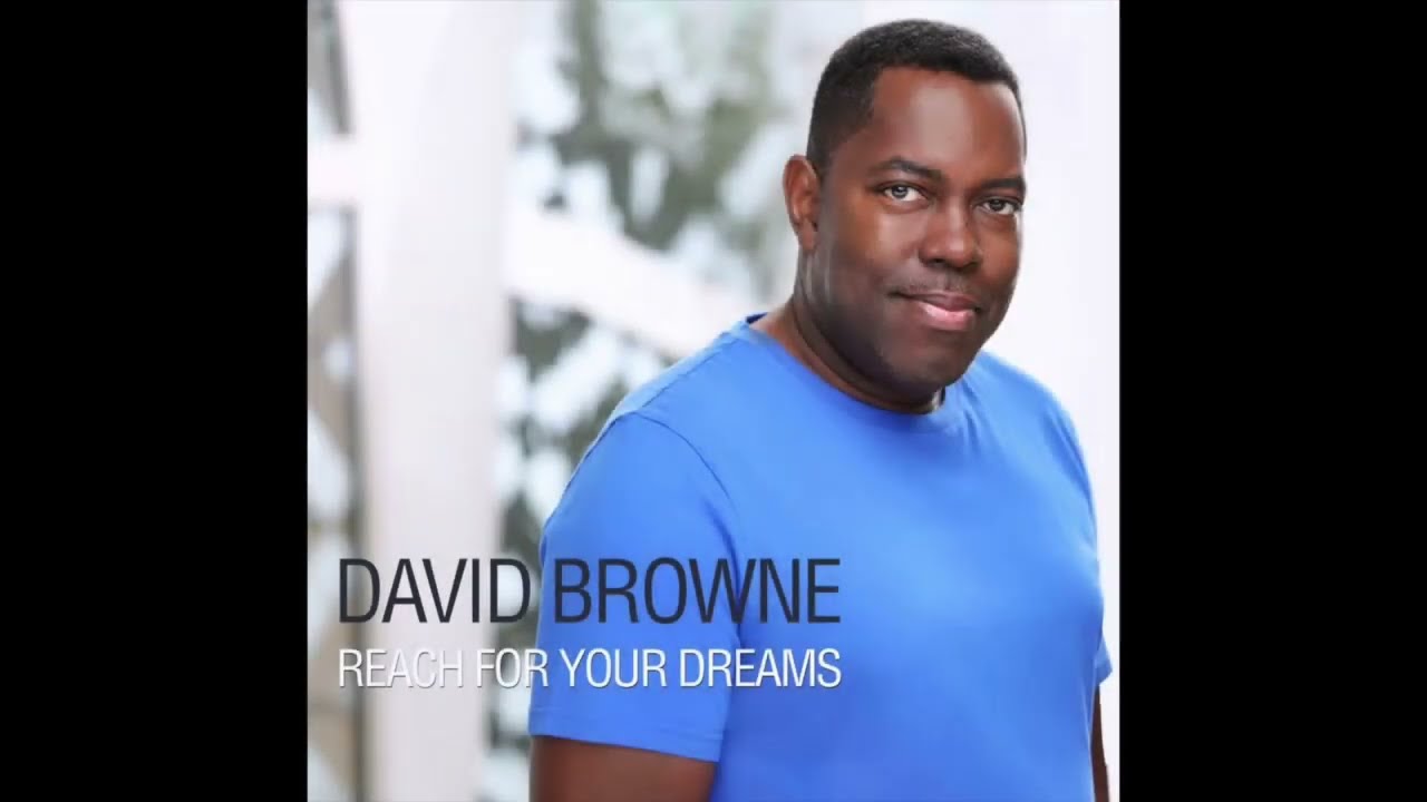 David Browne :  Reach For Your Dreams with Cape Town Philharmonic Orchestra.