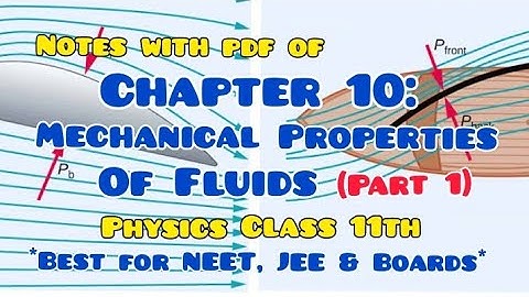 Notes with pdf of Chapter 10: #Mechanical #Properties of #Fluids #Physics Class 11th