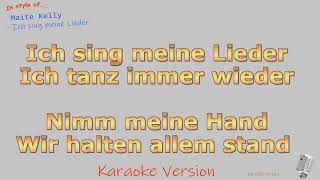 Maite Kelly - Ich sing meine Lieder - Instrumental und Karaoke