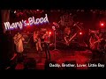 「Daddy, Brother, Lover, Little Boy」Cover by Mary's Blood [Guest: SHINGO☆(SEX MACHINEGUNS/猫曼珠)