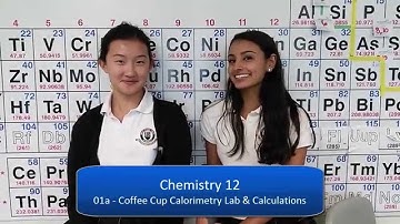 Chem 12 - 01a - Coffee Cup Calorimetry Lab and Calculations