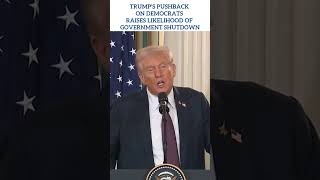 Government Shutdown Risk Rises as Trump Clashes with Democrats #governmentshutdown #trump #politics