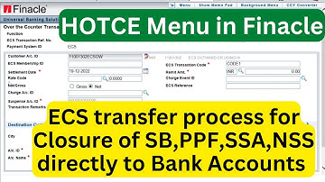 HOTCE & HCAAC New Procedure for ECS transfer of SB, PPF, SSA & NSS closure