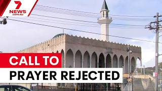 Lakemba Mosque call to prayer application faces rejection | 7NEWS screenshot 4