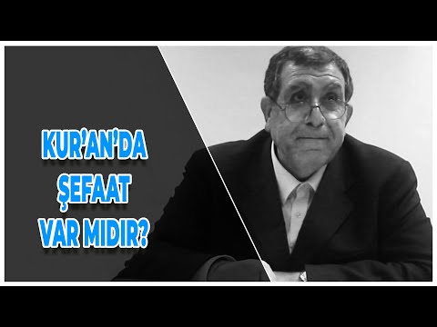 KUR'AN'DA ŞEFAAT VAR MIDIR?