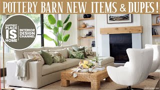 pottery barn new dupes for summer 2024!