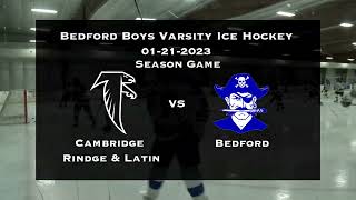 BHS Boys Varsity Ice Hockey vs Cambridge Rindge &amp; Latin 01/21/23