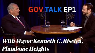 GovTalk Ep. 1 | Mayor Kenneth C. Riscica, Plandome Heights