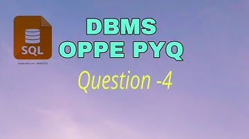 DBMS OPPE PYQ | Jan 24 | Question-4 | #dbms #iitmadras #oppe