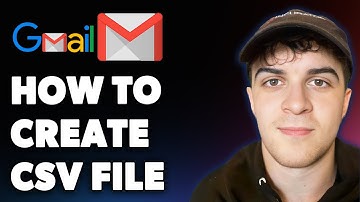 How to Create Csv File for Gmail (Full 2025 Guide)