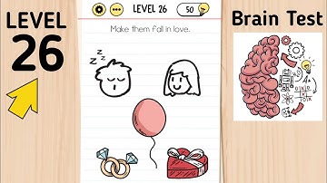 (Newest 2022) Brain Test Level 26 Make Them Fall In Love