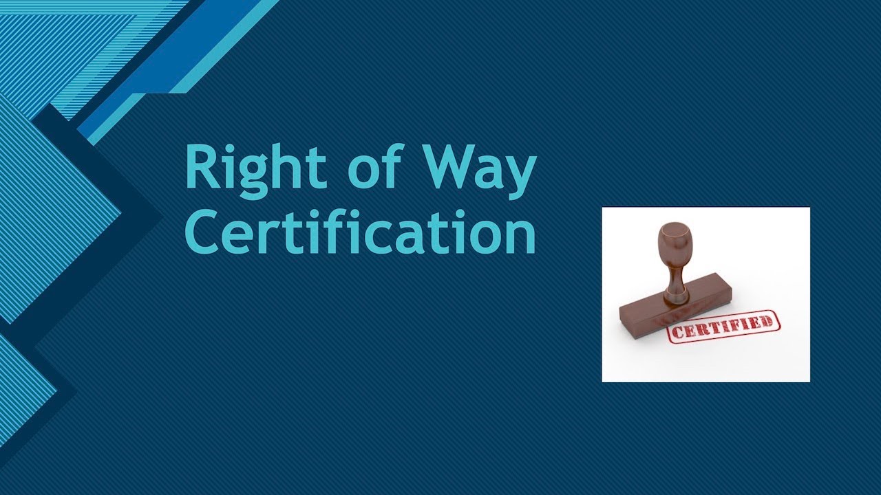 Caltrans Right of Way Certification