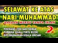 SELAWAT KEATAS NABI MUHAMMAD SAW