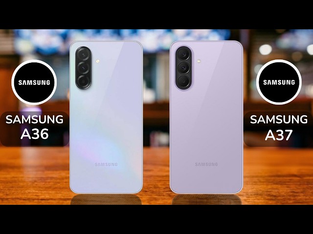 Samsung A37 Vs Samsung A36 🔥 Full Specs Comparison - YouTube