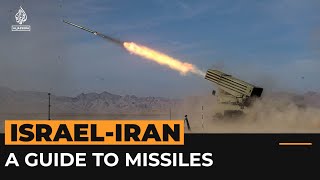 What you need to know about Iranian and Israeli missiles