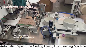 Automatic Paper Tube Curling Gluing Disc Loading Machine