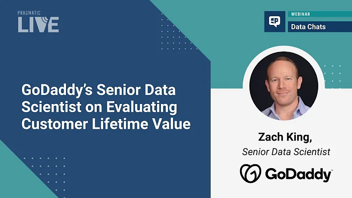 GoDaddy’s Senior Data Scientist on Evaluating Customer Lifetime Value
