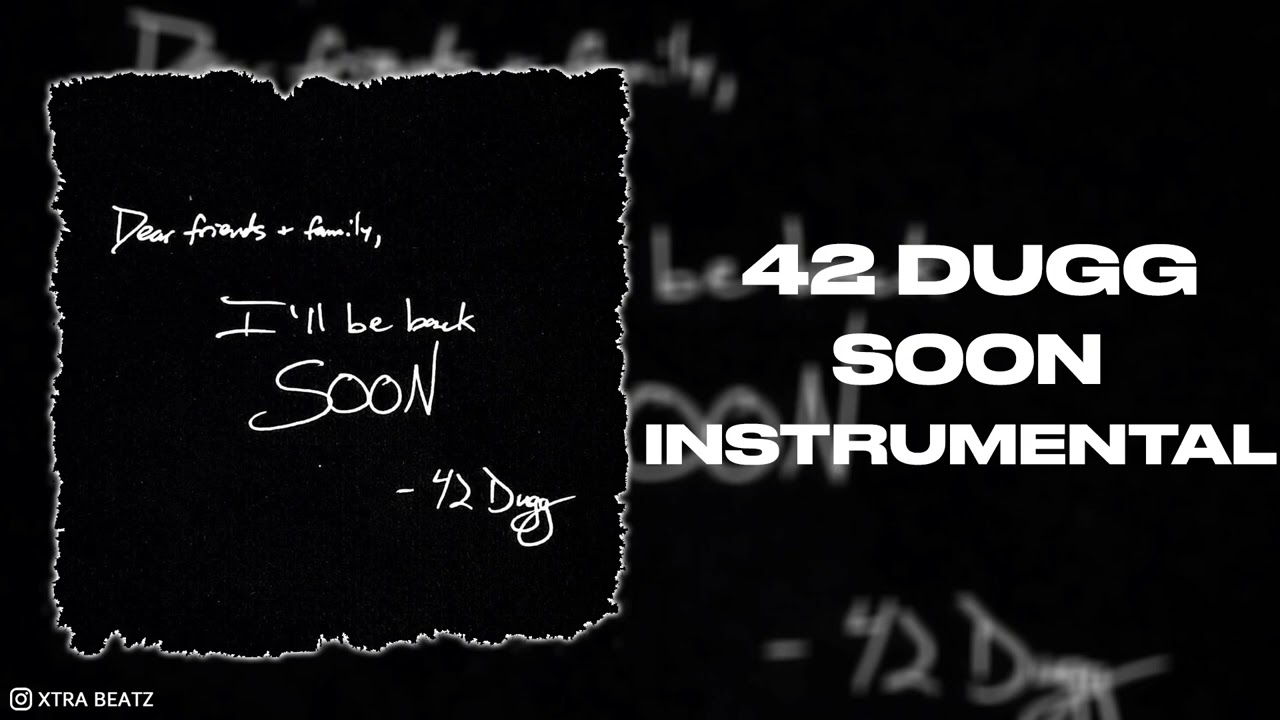 42 Dugg - SOON (Instrumental)