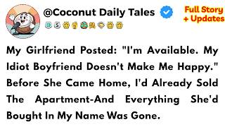 My Girlfriend Called Me An Idiot Online—So I Sold The Apartment Before She Returned...