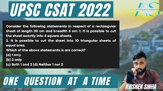 Consider the following statements in respect of a rectangular sheet of length 20 cm and breadth 8 cm