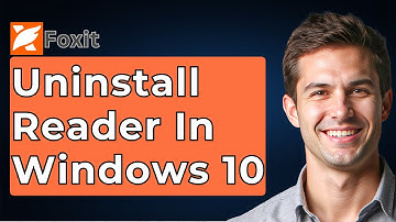 How To Uninstall Foxit Reader In Windows 10 [2025 Guide]