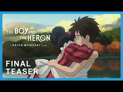 THE BOY AND THE HERON | The Final Teaser