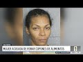 Acusan a mujer de robar miles en cupones de alimentos en Broward