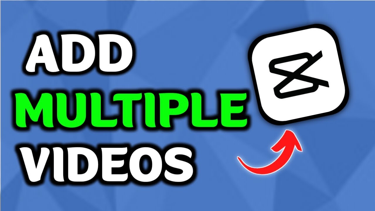 How To Add Multiple Videos On CapCut (Easily) - YouTube