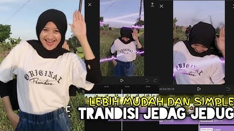 Cara Edit Video Transisi JEDAG JEDUG di Apk Capcut Lebih Mudah Ternyata