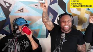 KITCHEN TALK - EP47 RAPPER CARDAN OF HARLEM WORLD TALKS MASE, NELLY AND MR COMMODORE CRASHES THE SET
