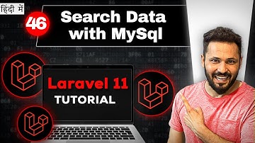 Laravel 11 tutorial in Hindi #46 Search data from MySql  Database Table
