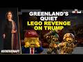 Statecraft with Geeta Mohan: Iran's LEGO Videos, Greenland's Revenge &amp; The Wildest Internet Theory