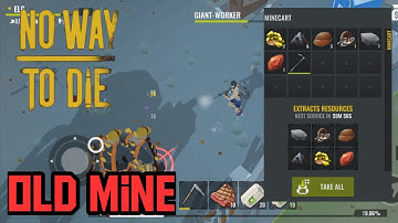 No Way to Die | Old Mine