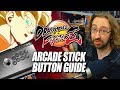 ARCADE STICK BUTTON/LAYOUT GUIDE: Dragon Ball FighterZ