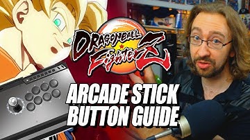 ARCADE STICK BUTTON/LAYOUT GUIDE: Dragon Ball FighterZ