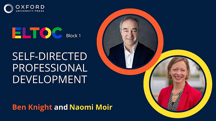 Self-directed Professional Development  Ben Knight & Naomi Moir | ELTOC Chapter 3 2022