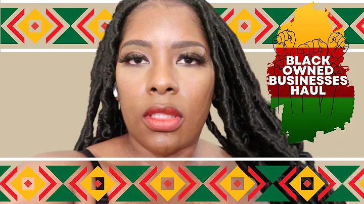 Black Business Haul-Black History Month