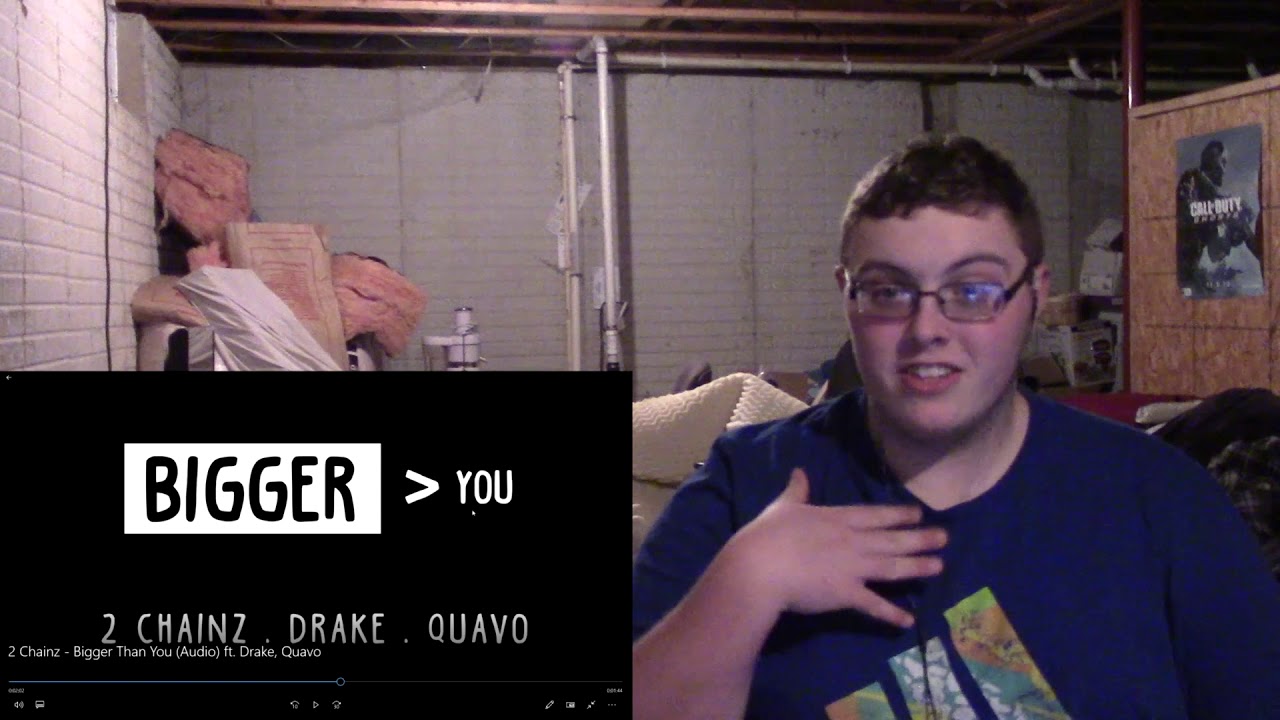 2 Chainz - Bigger Than You ft. Drake, Quavo-Reaction