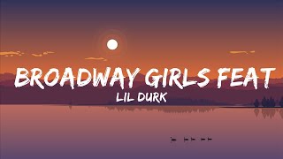 Lil Durk - Broadway Girls feat. Morgan Wallen (Lyrics) | BMR MUSIC