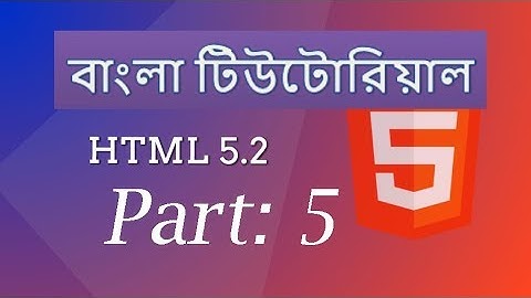HTML tutorial for beginners and professionals in bangla part-5 || paragraph,newline,align,text color