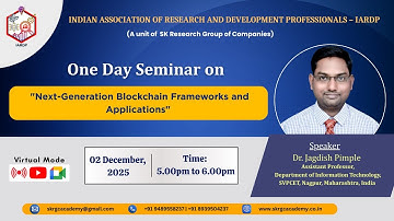 One Day Seminar on "Next-Generation Blockchain Frameworks and Applications" | 02 December 2025