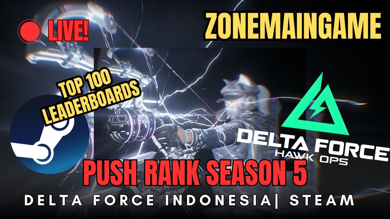 🔴 LIVE! Main Santai ! Delta Force Gameplay Indonesia | Season 5
