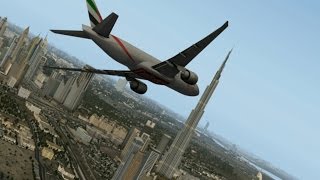 EMIRATES B777(F) | Burj Khalifa Fly By | X-Plane 10