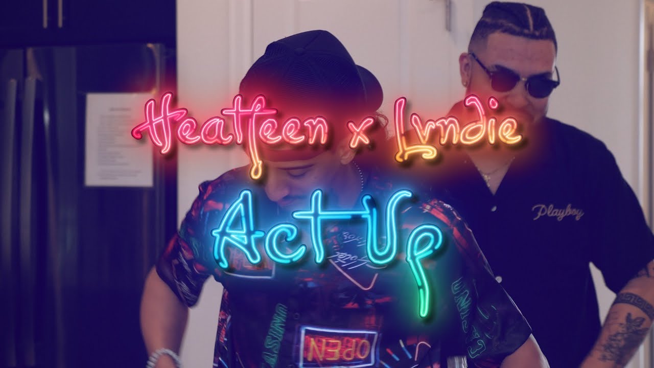 Heatfeen - Act Up ( Official Music Video) feat. LVNDIE