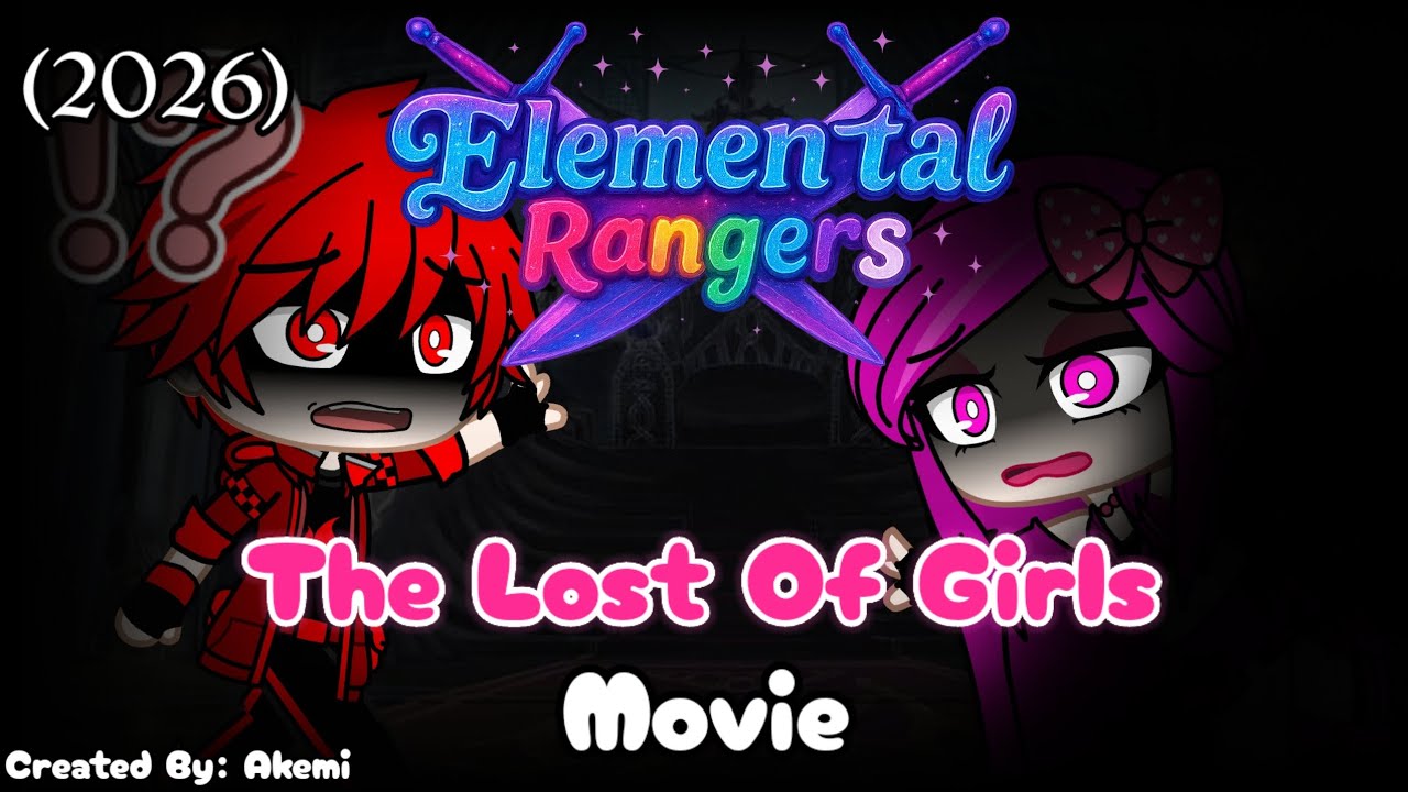 The Elemental Rangers: The Lost Of Girls Movie (2026) Teaser Trailer