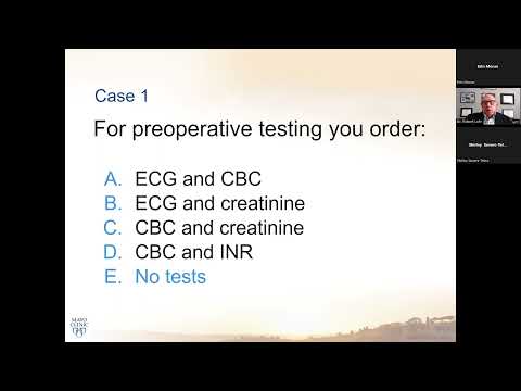 Preoperative Testing: What to Do and What is Not Needed – September 8, 2022